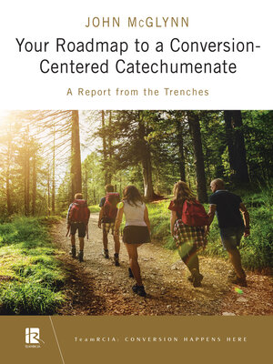 cover image of Your Roadmap to a Conversion-Centered Catechumenate